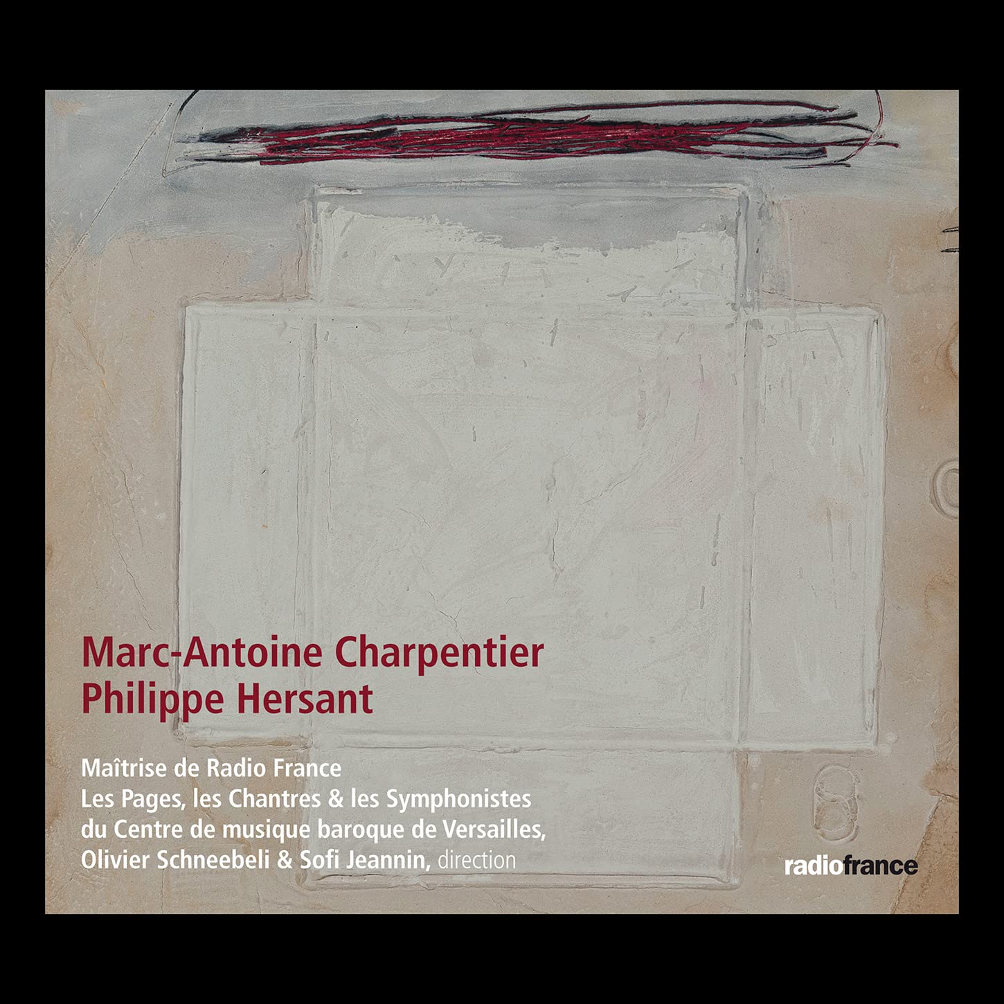Various Artists Charpentier: Messe A Quatre Choeurs H4 - Hersant: Cantique De Tr