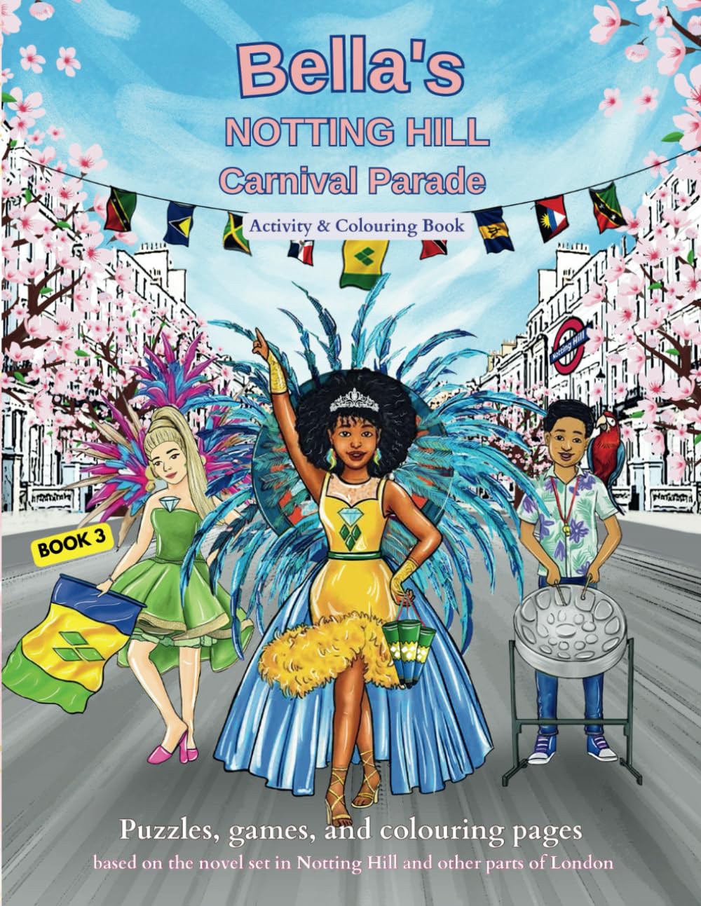 Bella's Notting Hill Carnival Parade Activity & Colouring Book