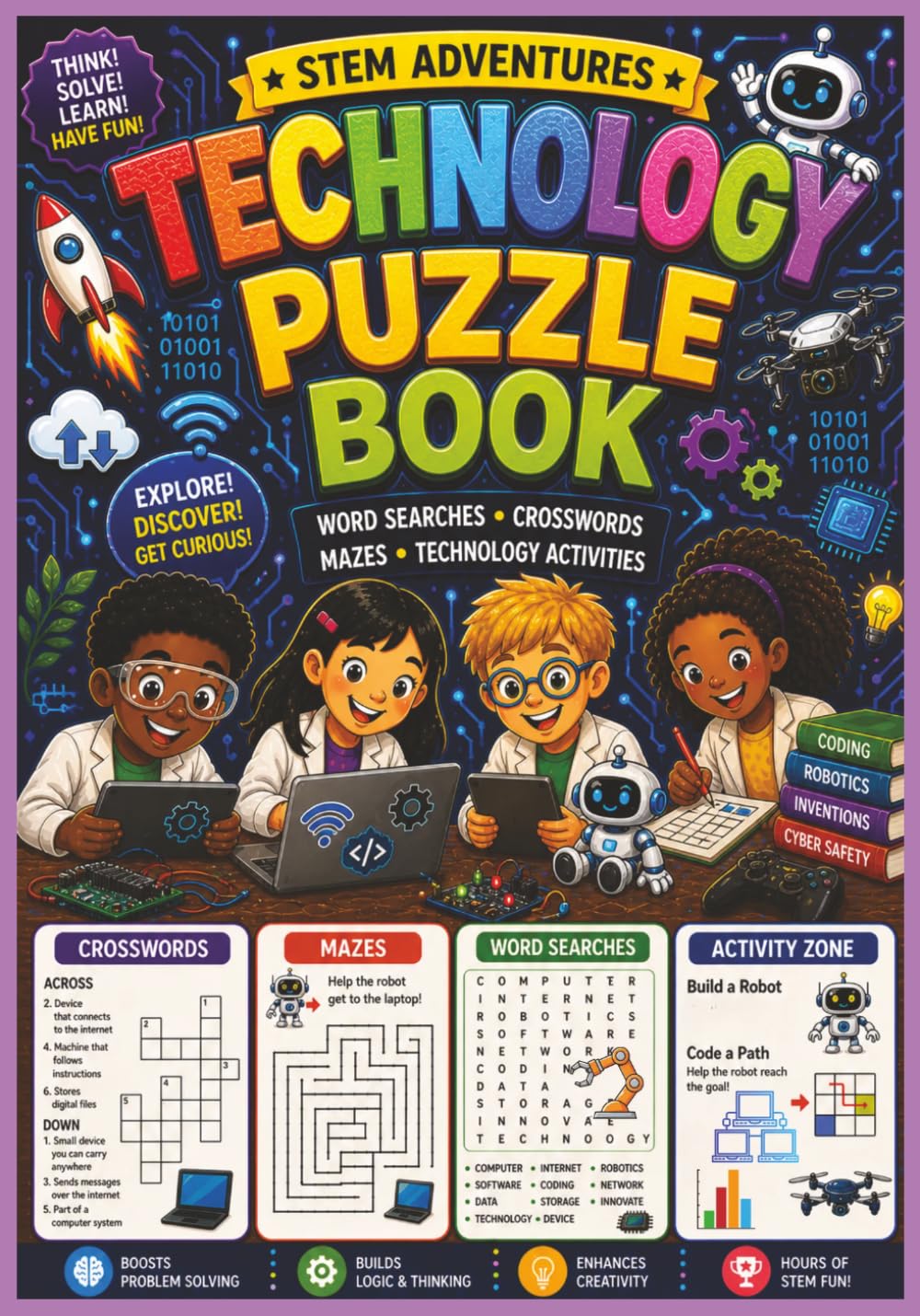 STEM Technology Puzzle Book for Kids (Ages 8-12): Word Searches, Crosswords, Mazes & Hands-On Creative Tech Activities