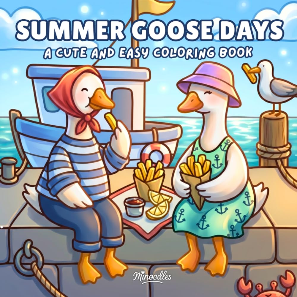 Summer Goose Days: A Cute and Easy Summer Coloring Book