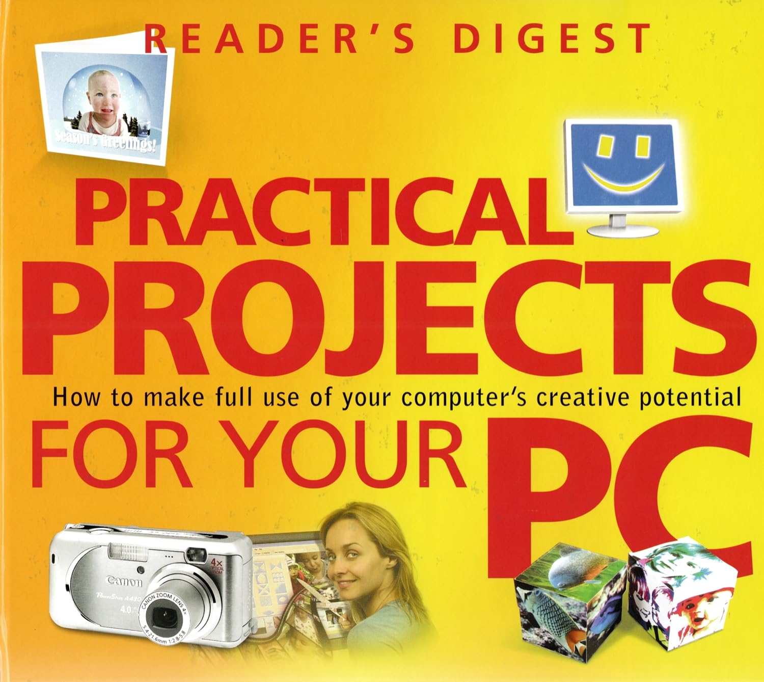 Practical Projects for Your PC: How to Make Full Use of Your Computer's Creative Potential