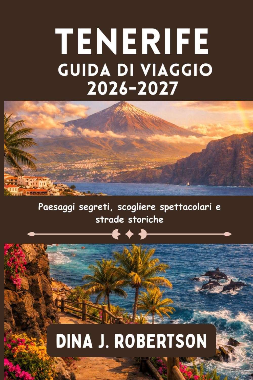Tenerife Guida di viaggio 2026-2027