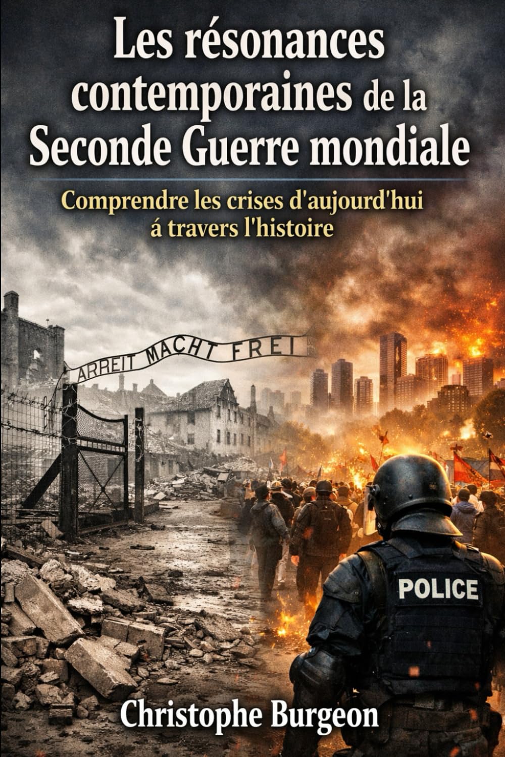Les résonances contemporaines de la Seconde Guerre mondiale: Comprendre les crises d’aujourd’hui à travers l’histoire
