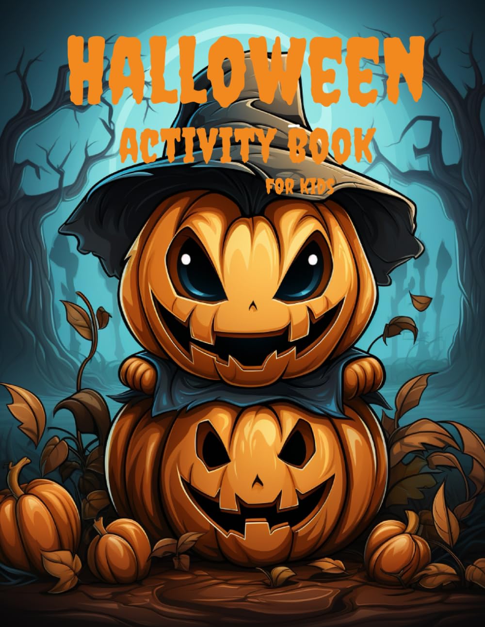 Halloween Activity Book for Kids: Coloring Pages, Word Search, Mazes, Dot to Dot and More