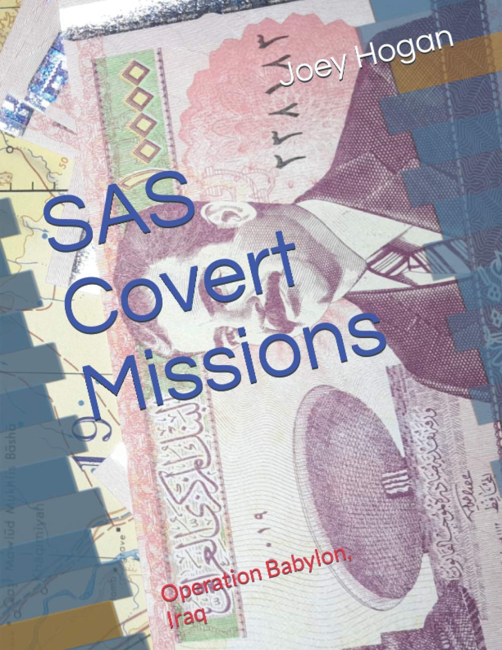 SAS Covert Missions: Operation Babylon, Iraq