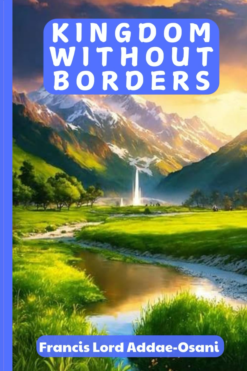 KINGDOM WITHOUT BORDERS