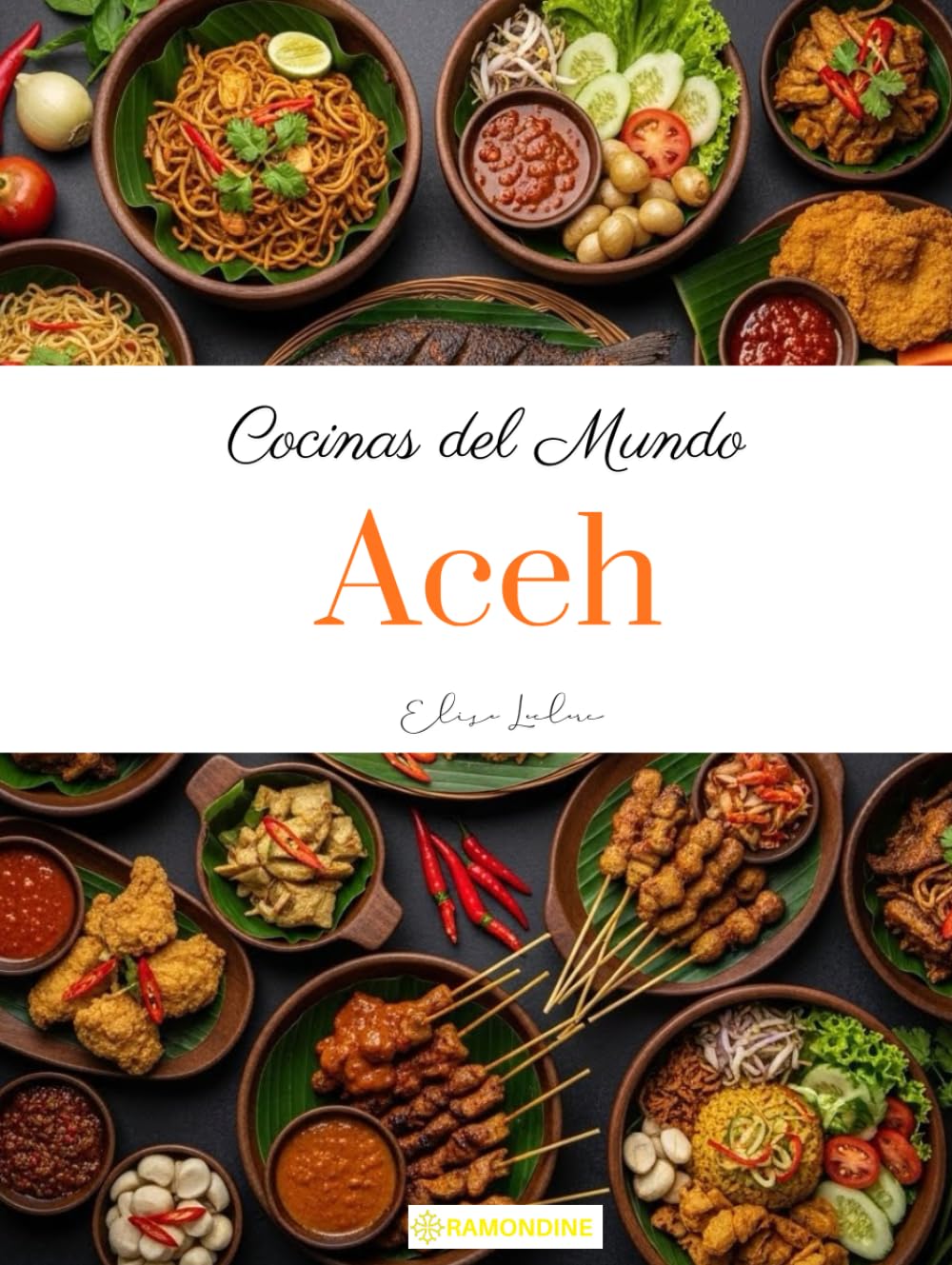 Cocinas del Mundo: Aceh