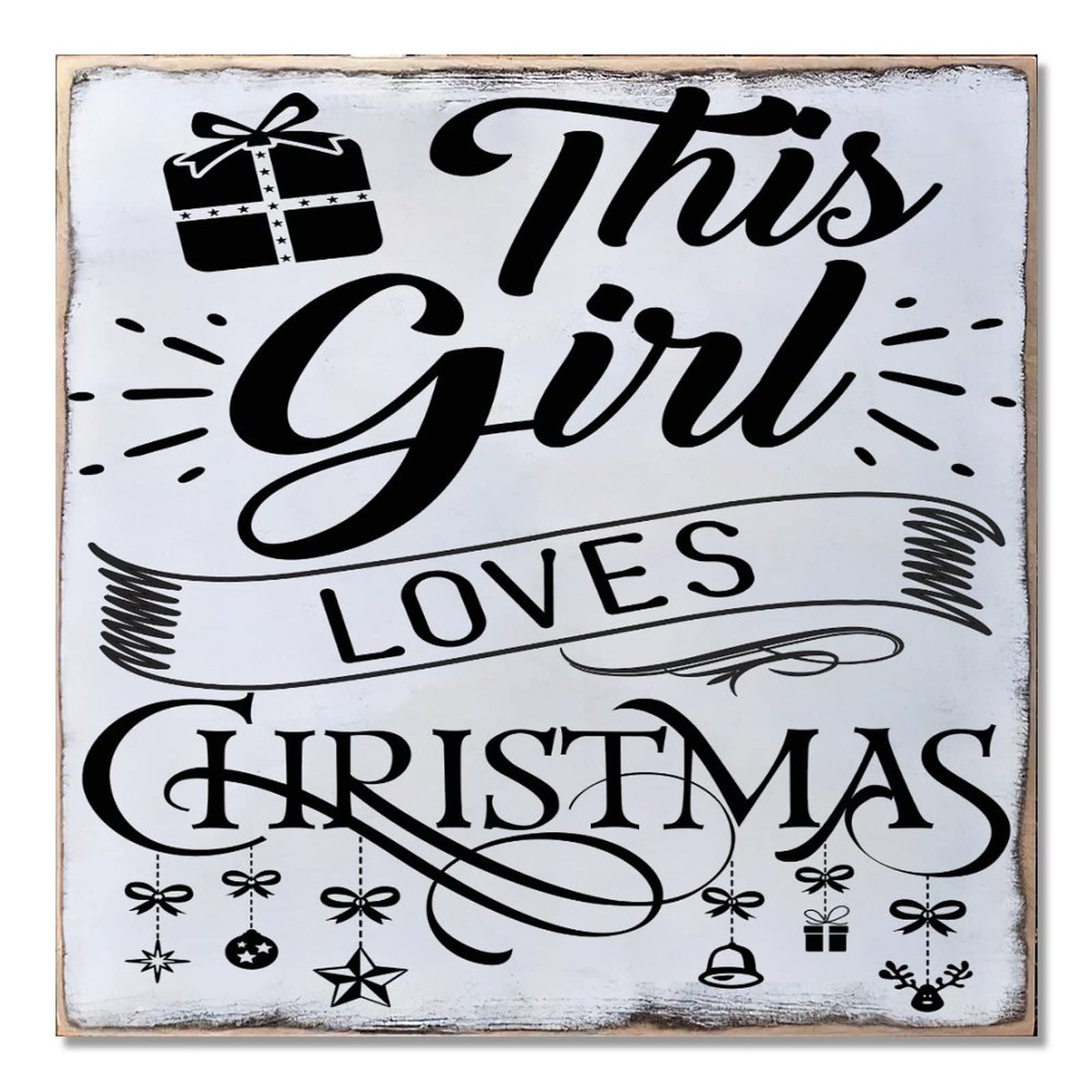 Plaque en bois This Girl Loves Christmas pour mur vide