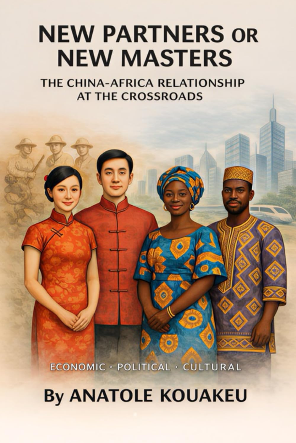 New Partners or New Masters: The China-Africa Relationship at the Crossroads