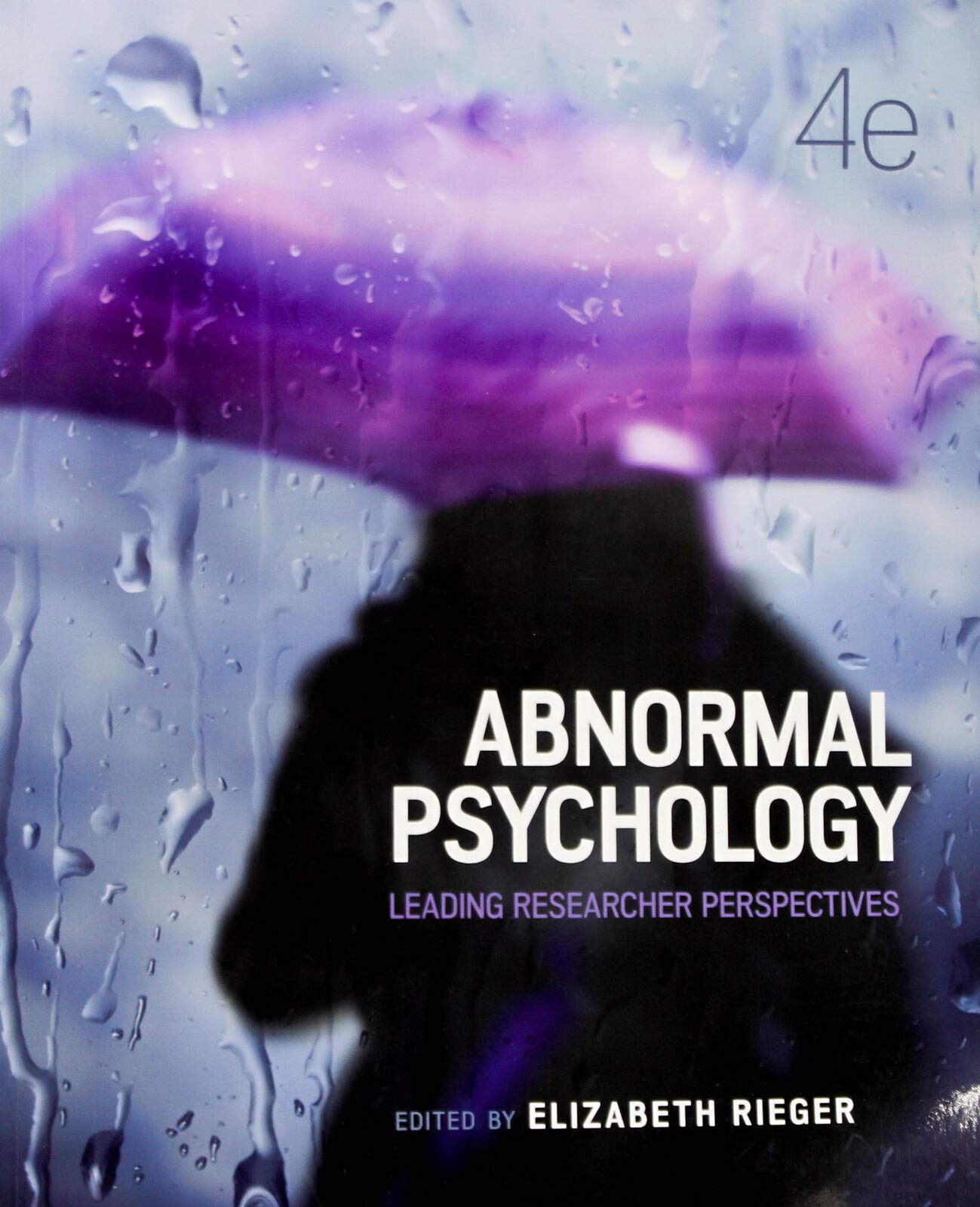 Abnormal Psychology: Leading Researcher Perspectives