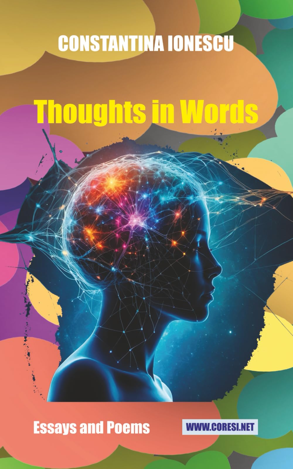 Thoughts in Words: Essays and Poems (Romanian Essays Around the World)