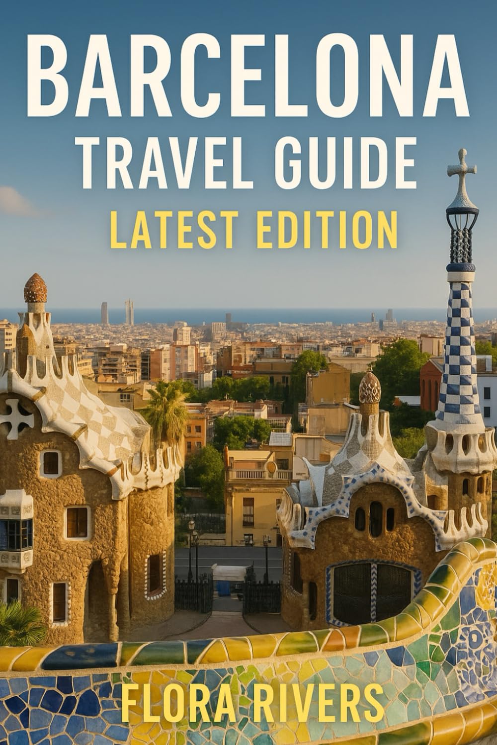 Barcelona Travel Guide