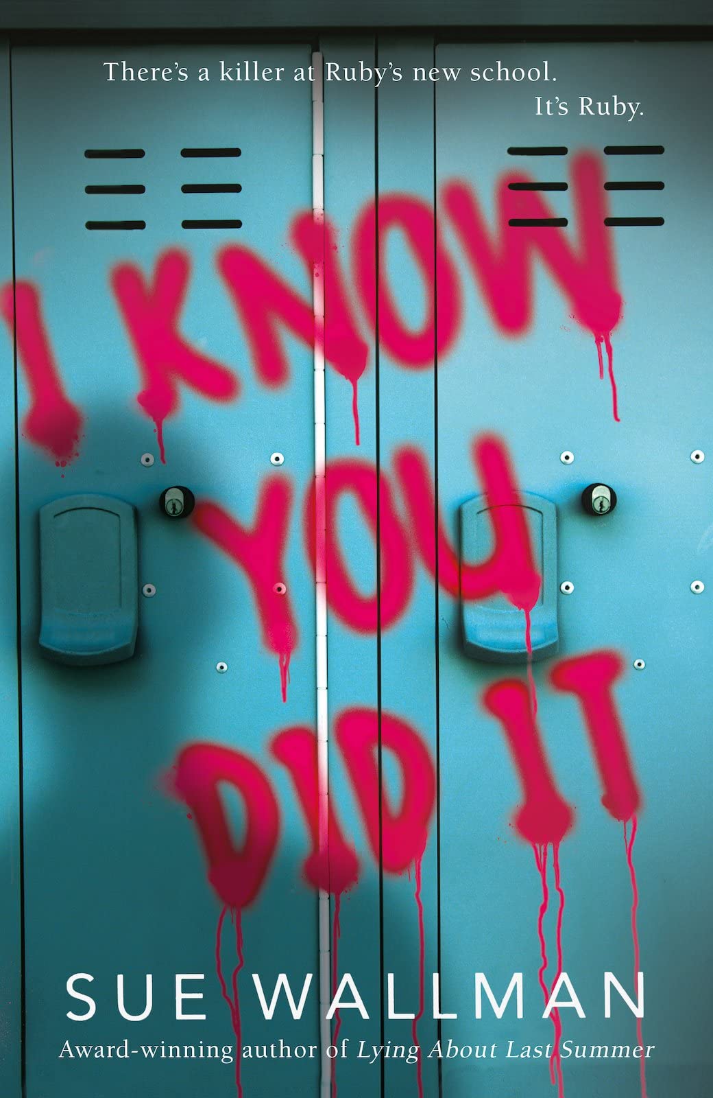 I Know You Did It by Sue Wallman (Paperback Book)