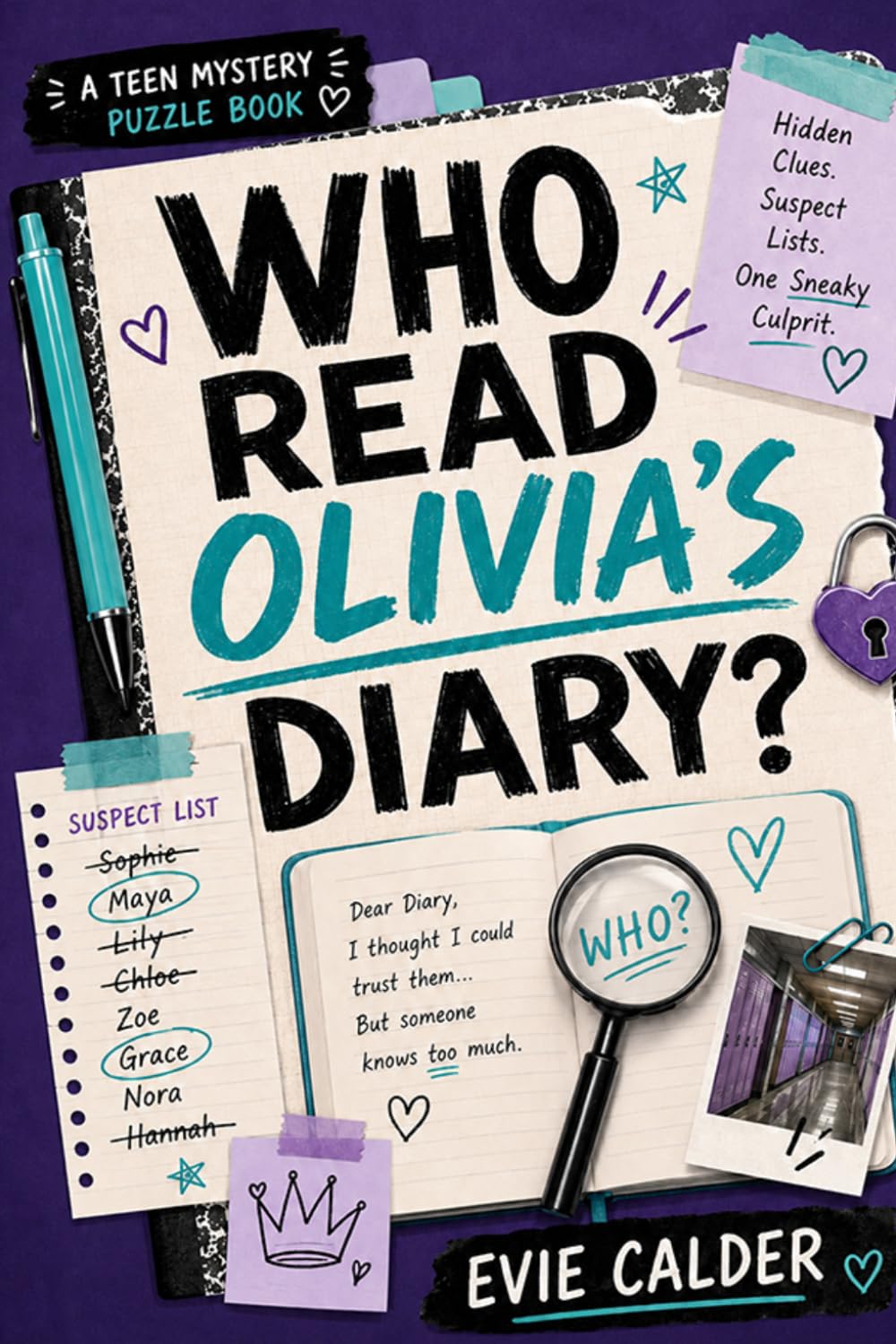 Who Read Olivia’s Diary: A Teen Mystery Puzzle Book with Hidden Clues, Suspect Lists, and One Sneaky Culprit