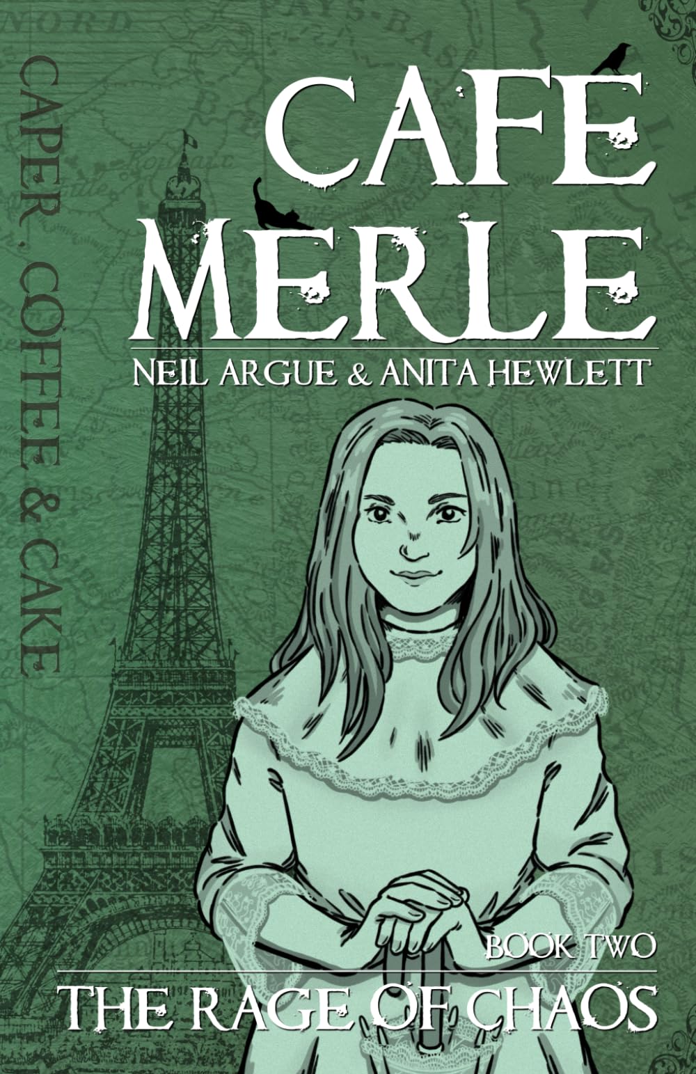 The Rage of Chaos: 2 (Café Merle)
