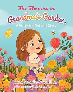 The Flowers in Grandma's Garden