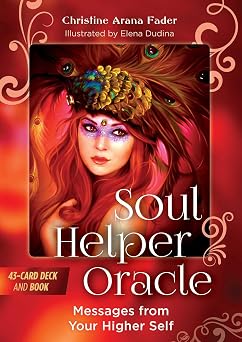 Soul Helper Oracle Messages from Your Higher Self
