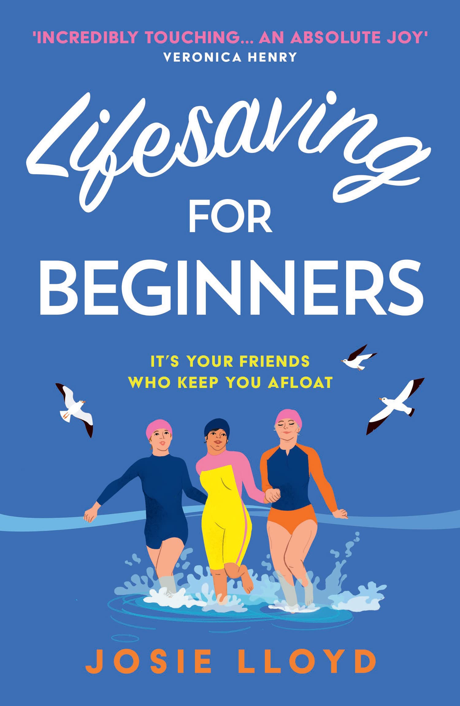 Josie Lloyd Lifesaving for Beginners Paperback Book