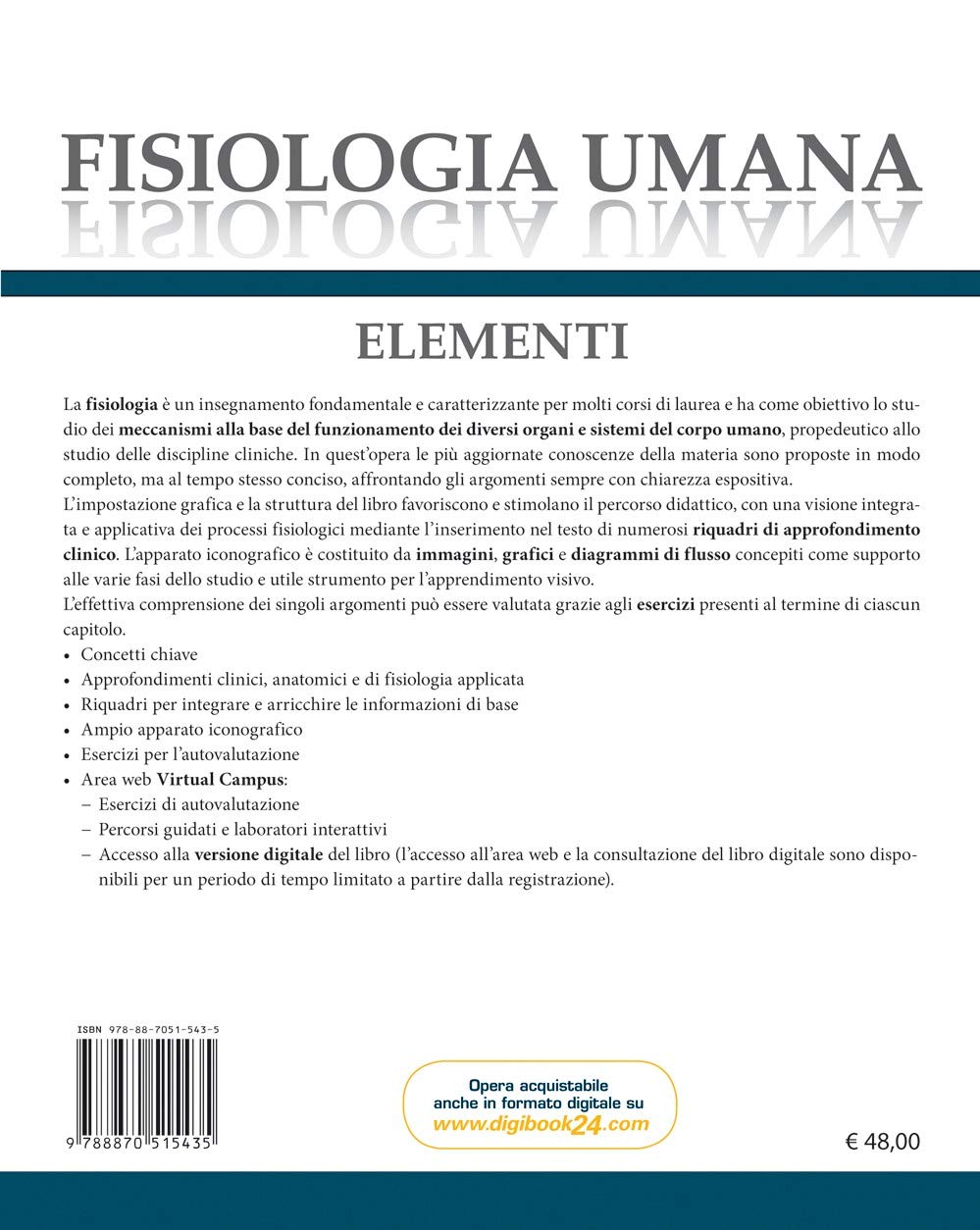 Fisiologia umana. Elementi. Con Contenuto digitale per download e accesso online