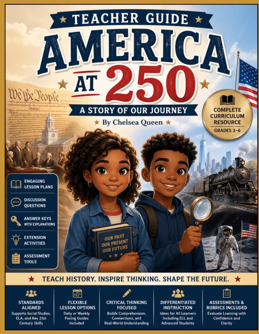 America at 250: Teacher’s Guide: For Use with A Story of Our Journey & Student Workbook