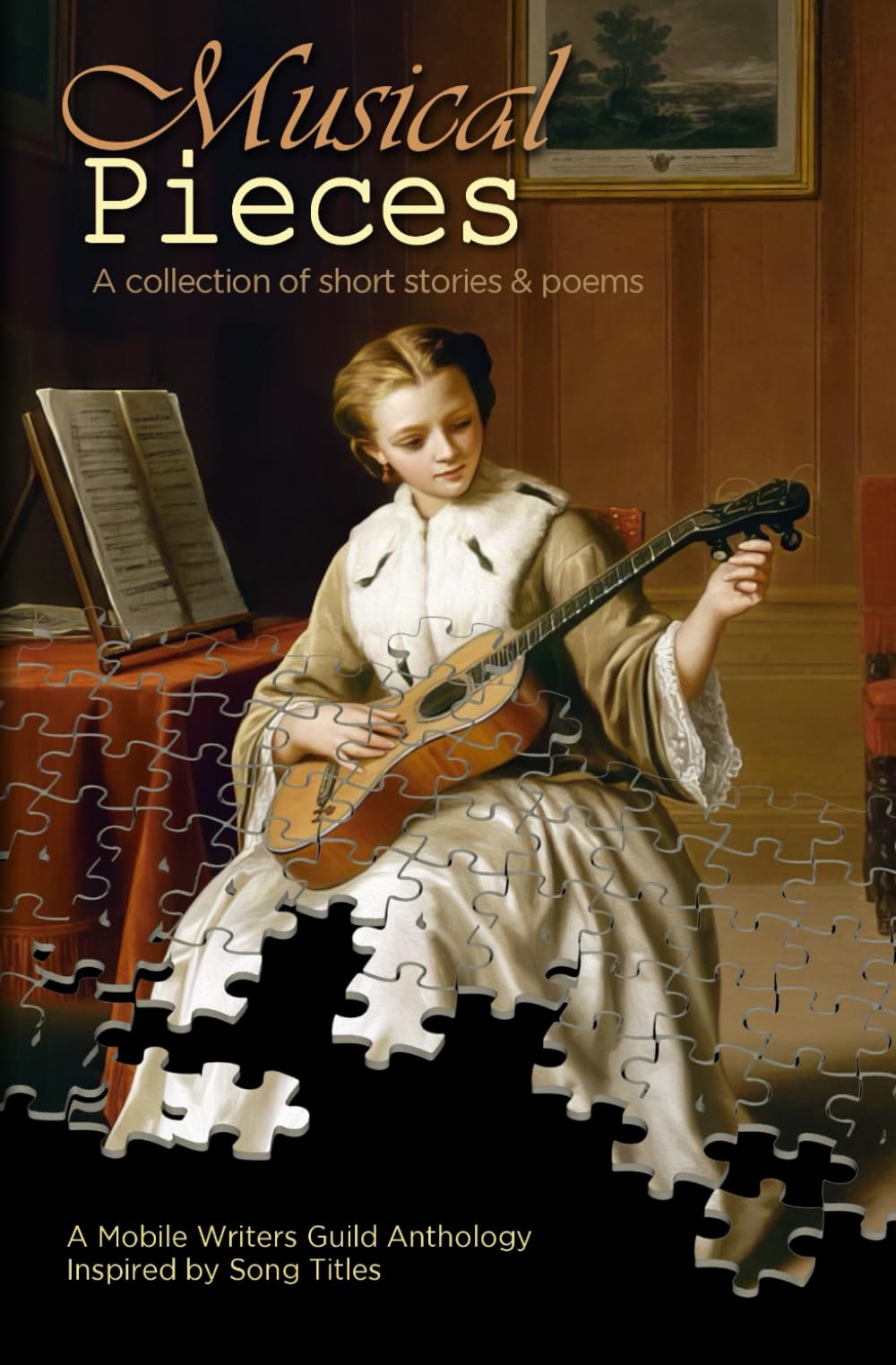 Musical Pieces: A Mobile Writers Guild Anthology: 7
