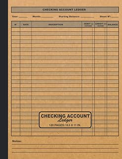 Checking Account Ledger: Simple Accounting Ledger for Bookkeeping - Large 8.5 x 11 Transaction and Balance Book - Log Book for Checking Account to Record Payments and Finances