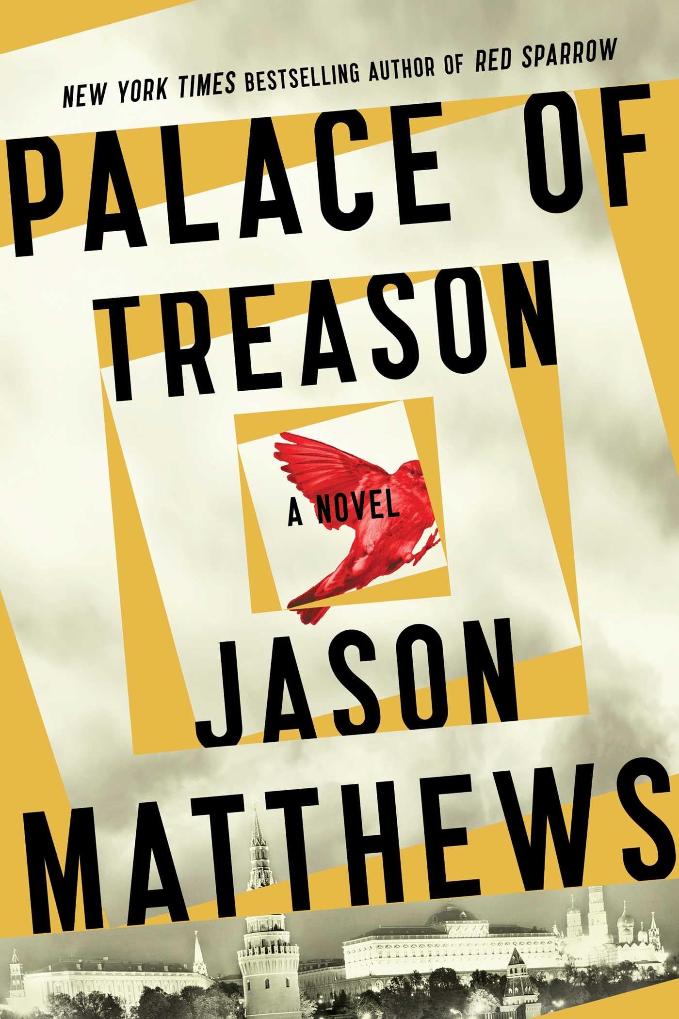Cover of Palace of Treason: A Novel (The Red Sparrow Trilogy)