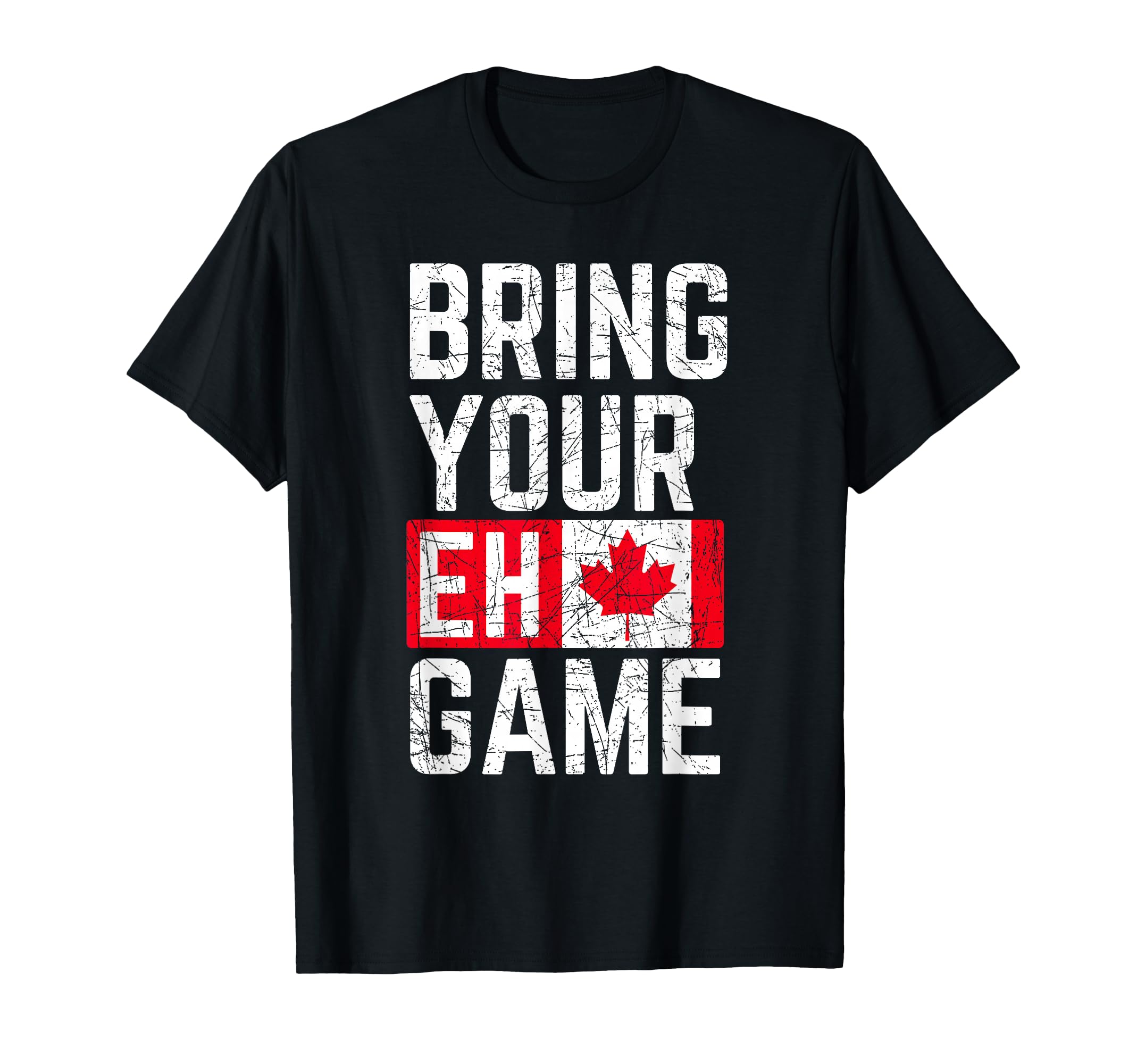 Bring Your Eh Game Canadian Flag Canada Pride T-Shirt Small