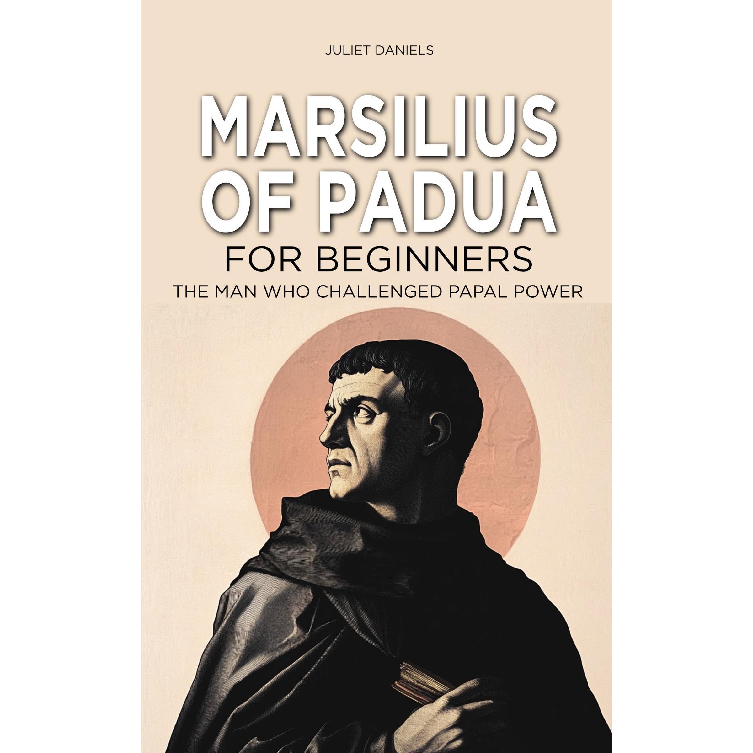 Marsilius of Padua for Beginners