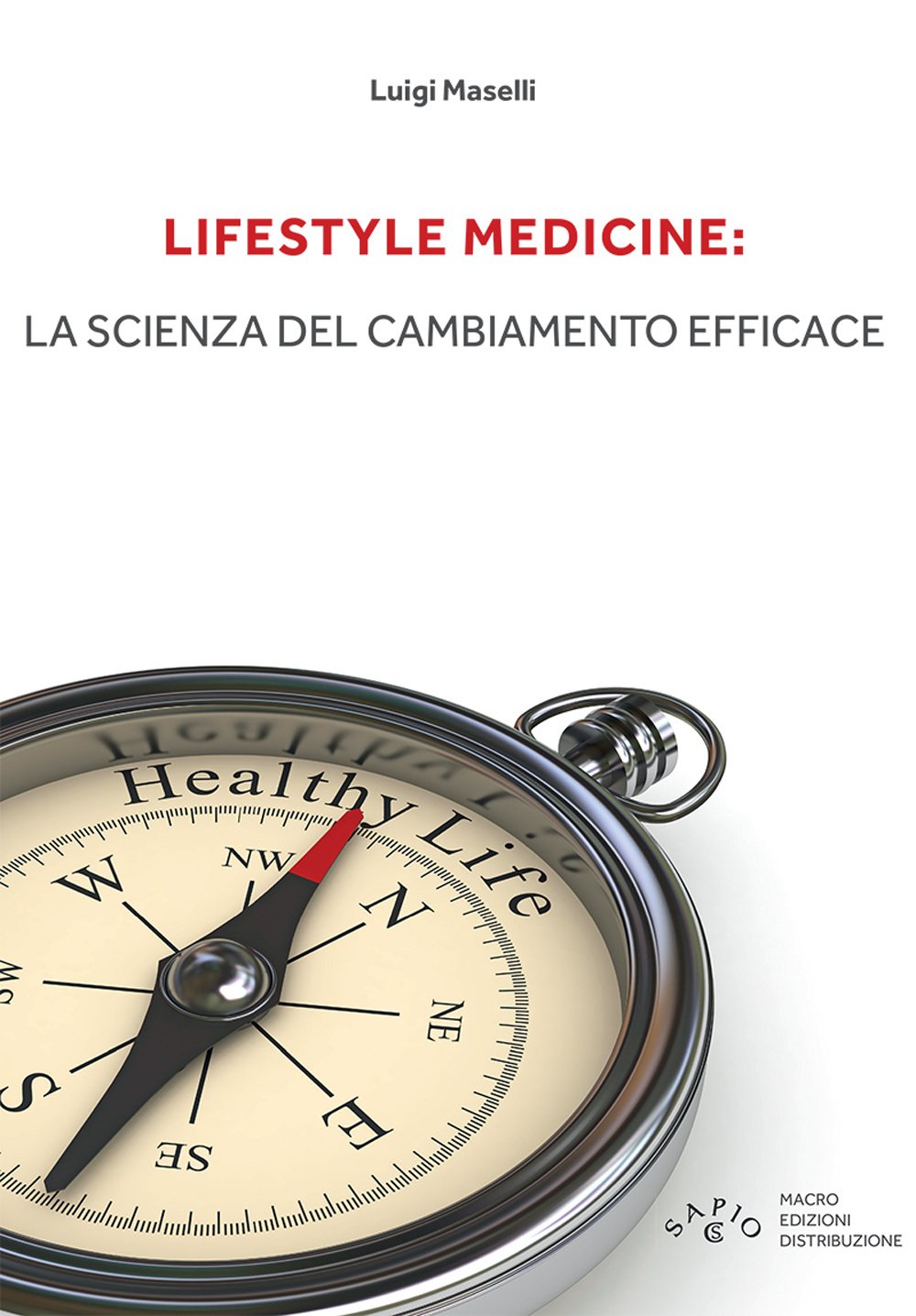 Lifestyle Medicine: La Scienza Del Cambiamento Efficace - 4