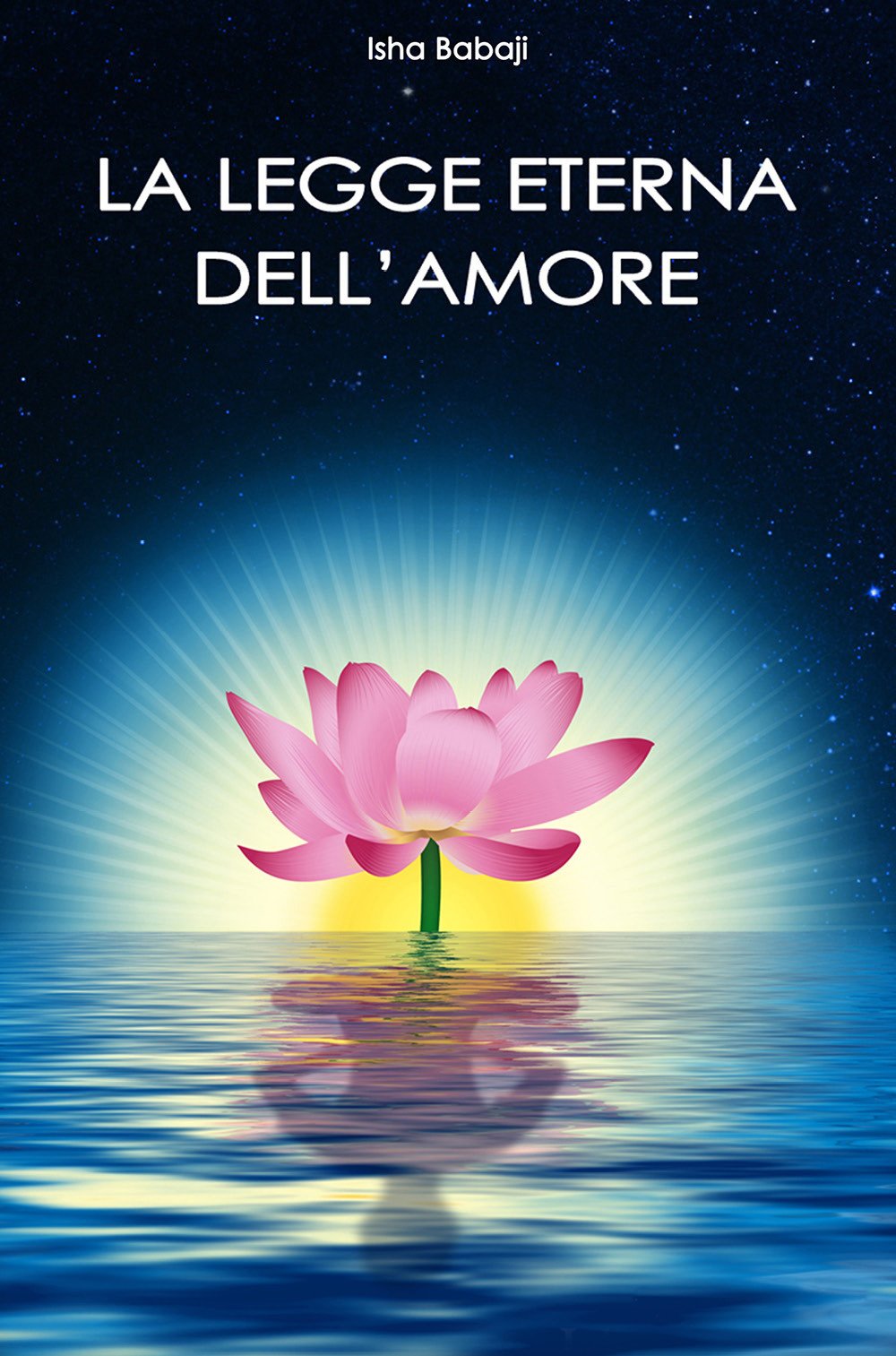 La Legge Eterna Dell'amore - 4