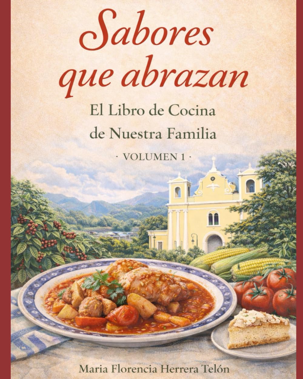 Sabores que abrazan: El Libro de Cocina de Nuestra Familia (Spanish Edition)      Paperback – Large Print, January 12, 2026