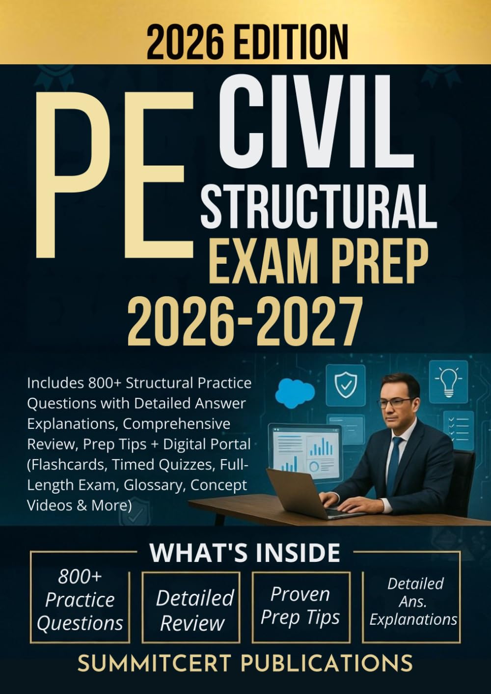 PE CIVIL STRUCTURAL EXAM PREP 2026-2027: Includes 800+ Structural Practice Questions with Detailed Answer Explanations, Comprehensive Review, Prep ... Exam, Glossary, Concept Videos & More)
