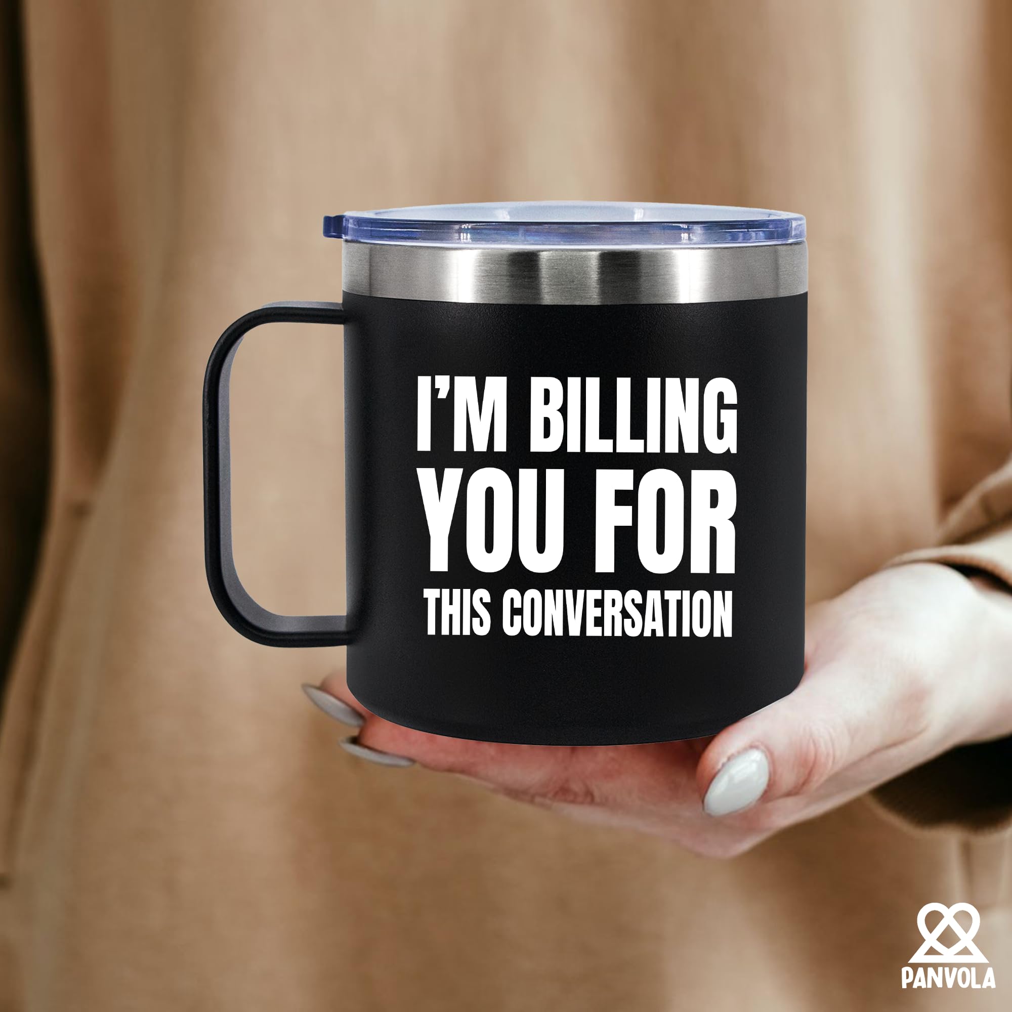 Panvola I'm Billing You For This Conversation Lawyer Gifts izolowany kubek do kawy 400 ml z uchwytem i pokrywką kemping podróże kubki termiczne
