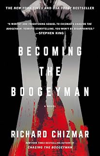 Becoming Boogeyman Richard Chizmar