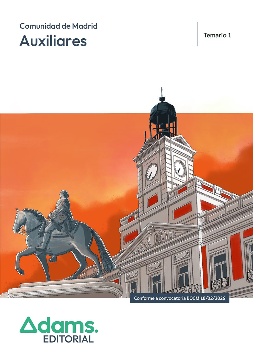 Temario 1 Auxiliares Administrativos de la Comunidad de Madrid