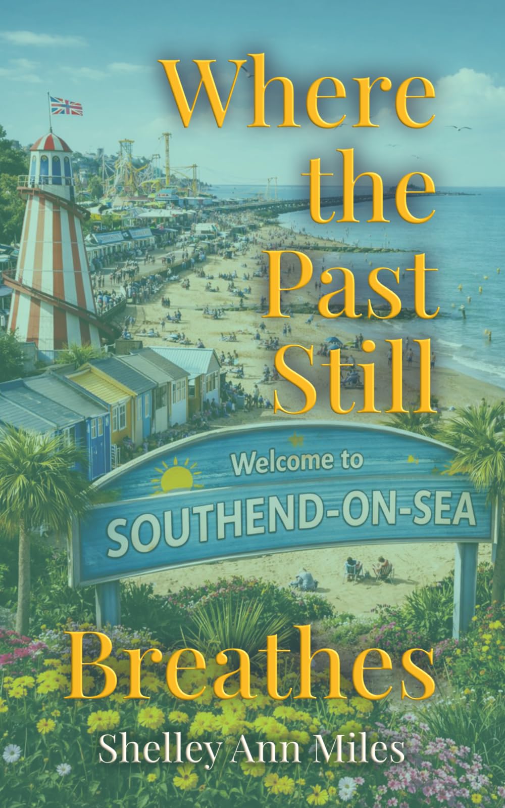Where the Past Still Breathes