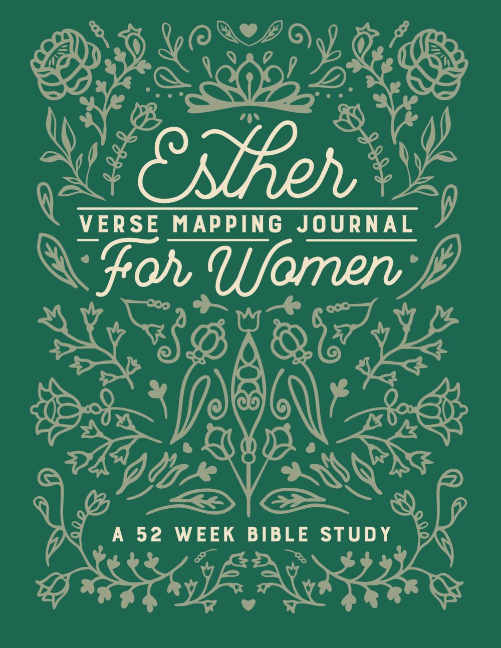 Esther Verse Mapping Journal 52 Week Bible Study For Women: Transformative Bible Study Technique for Such A Time Is This
