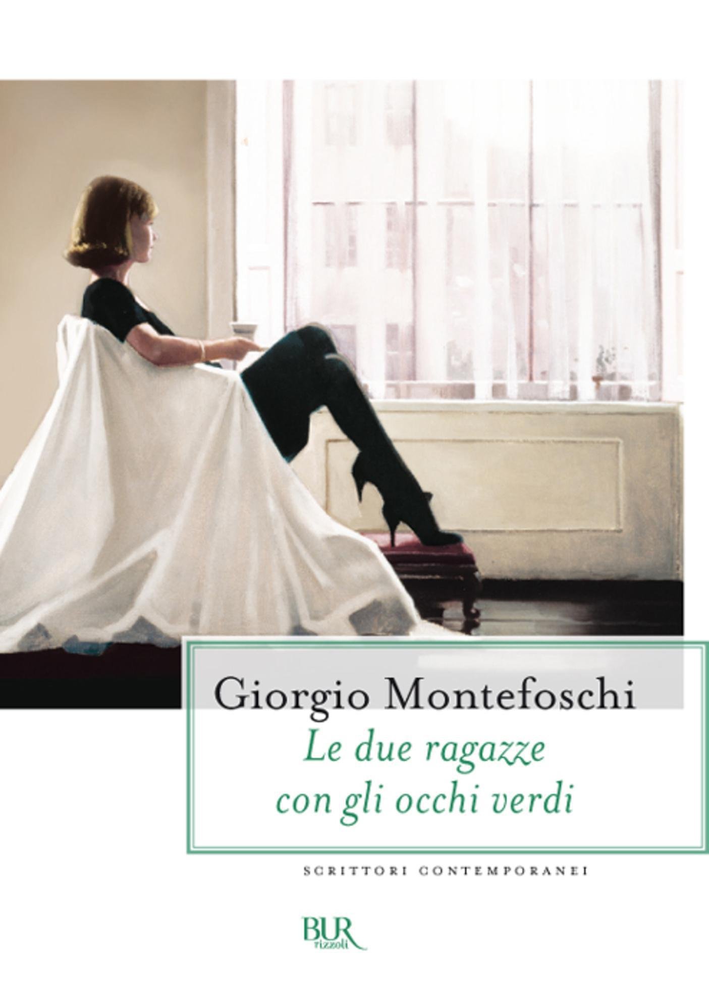 Le due ragazze con gli occhi verdi (Scrittori contemporanei) (Italian Edition)