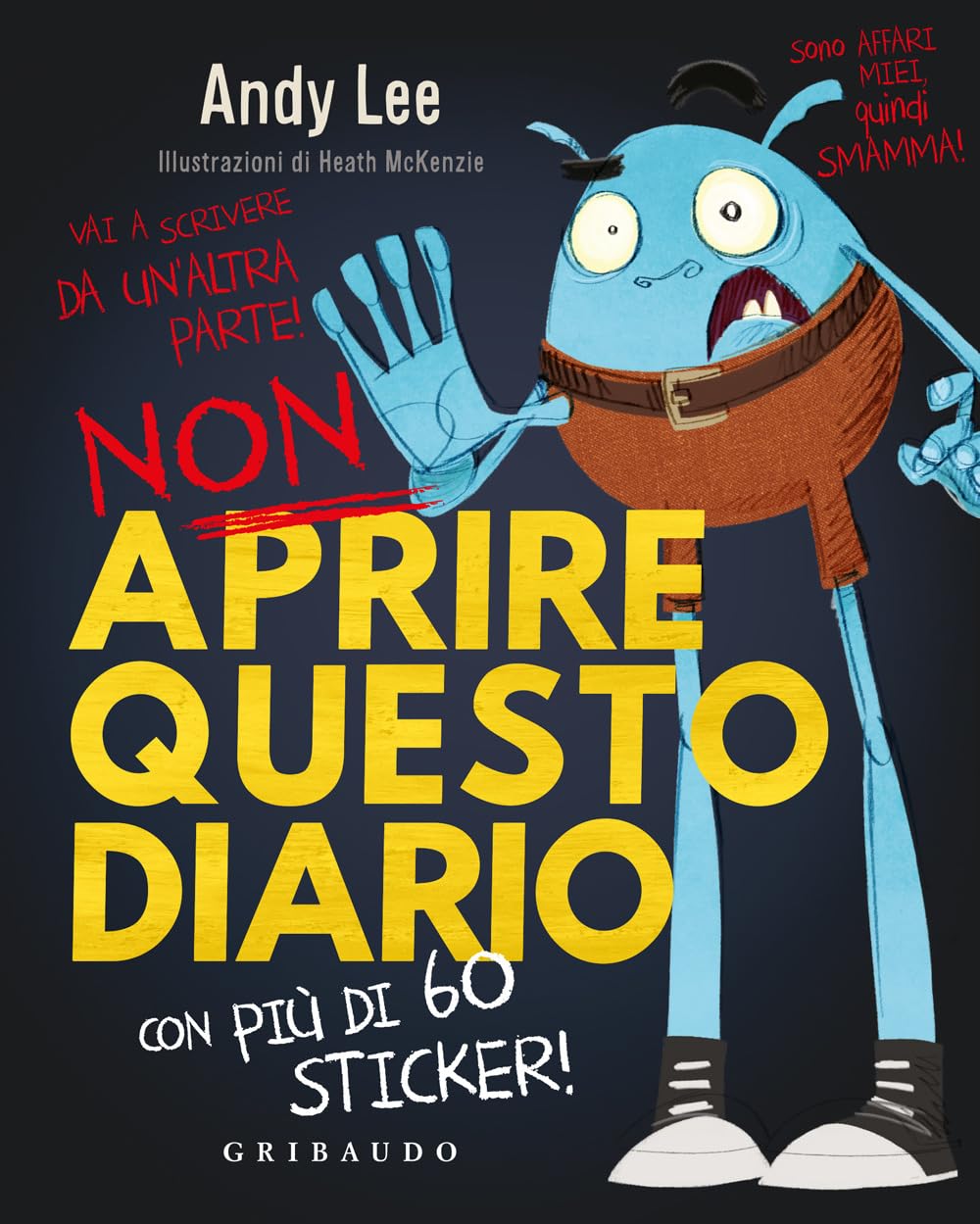 Non Aprire Questo Diario. Ediz. A Colori. Con Adesivi - 4