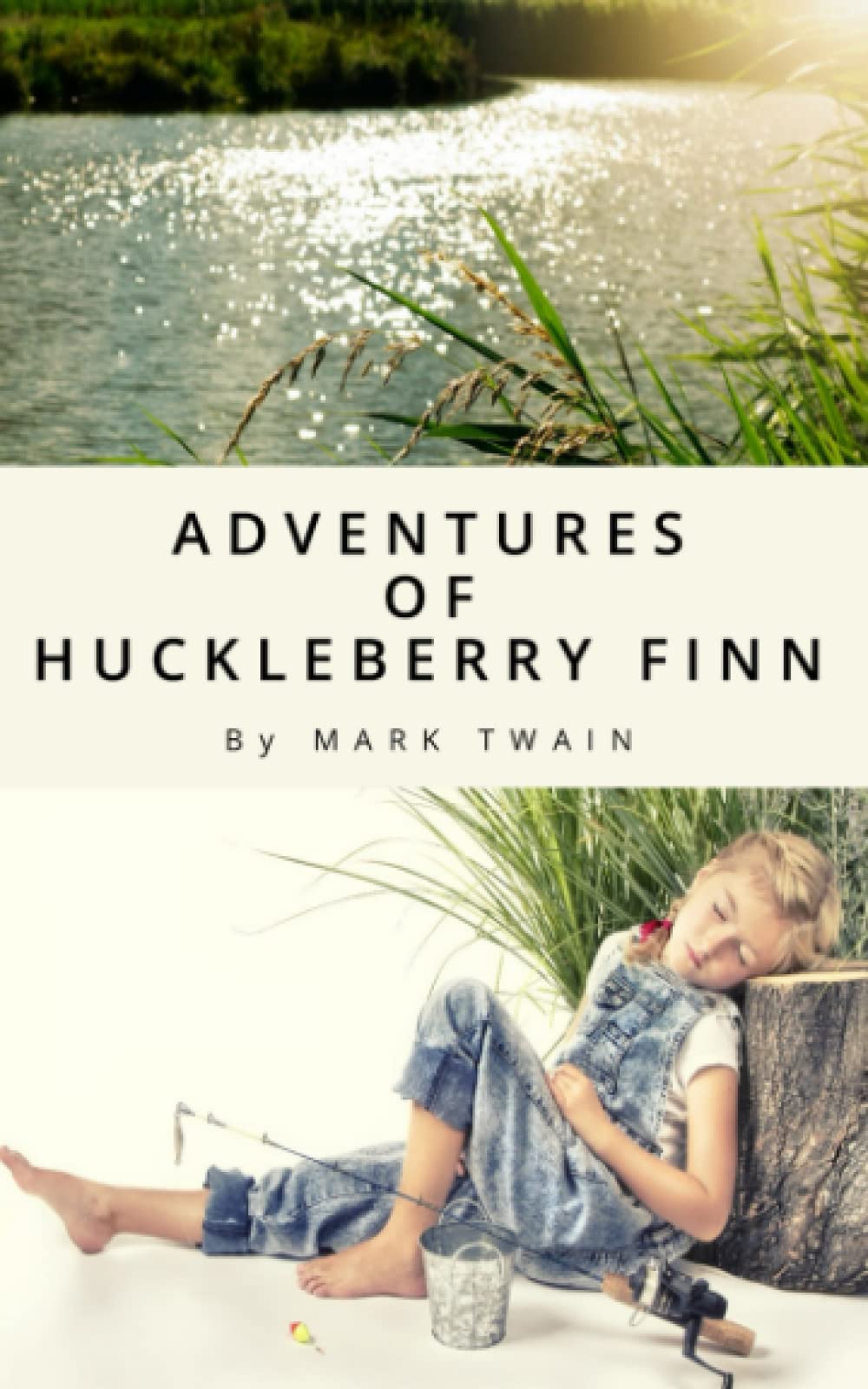 Adventures of Huckleberry Finn