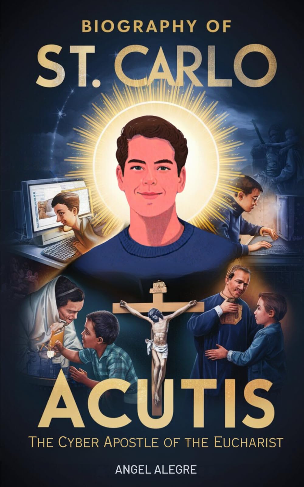 St. Carlo Acutis – The Cyber Apostle of the Eucharist – 200+ Fun Facts About St. Carlo Acutis: Biography of St. Carlo Acutis