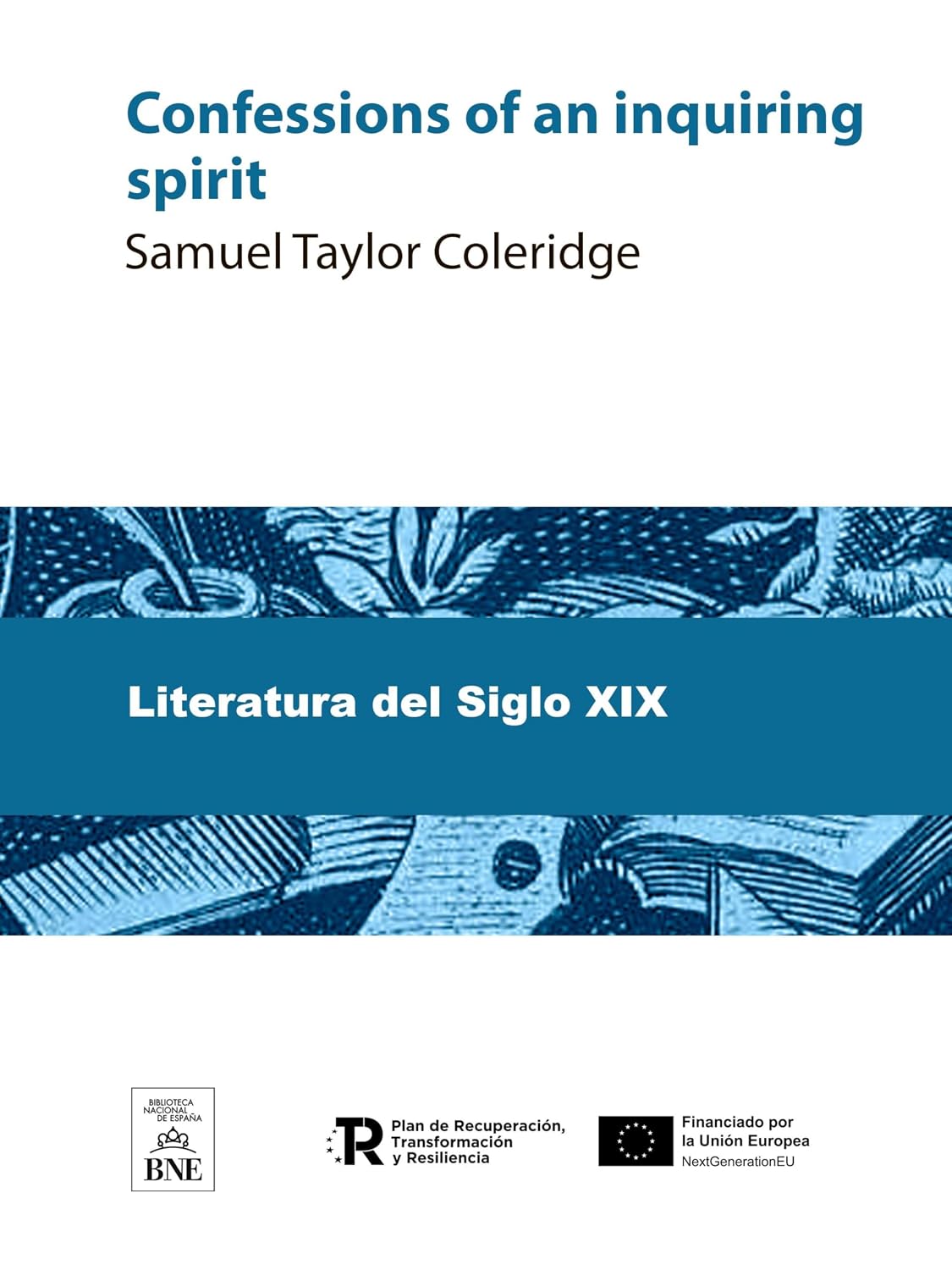 Confessions of an inquiring spirit (Colección Biblioteca Nacional de España)