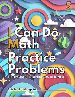I Can Do Math Practice Problems GRADE 5: Volume 1