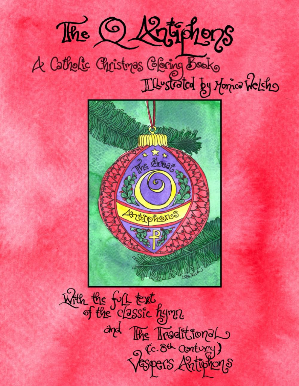 O Antiphons: A Catholic Christmas Coloring Book