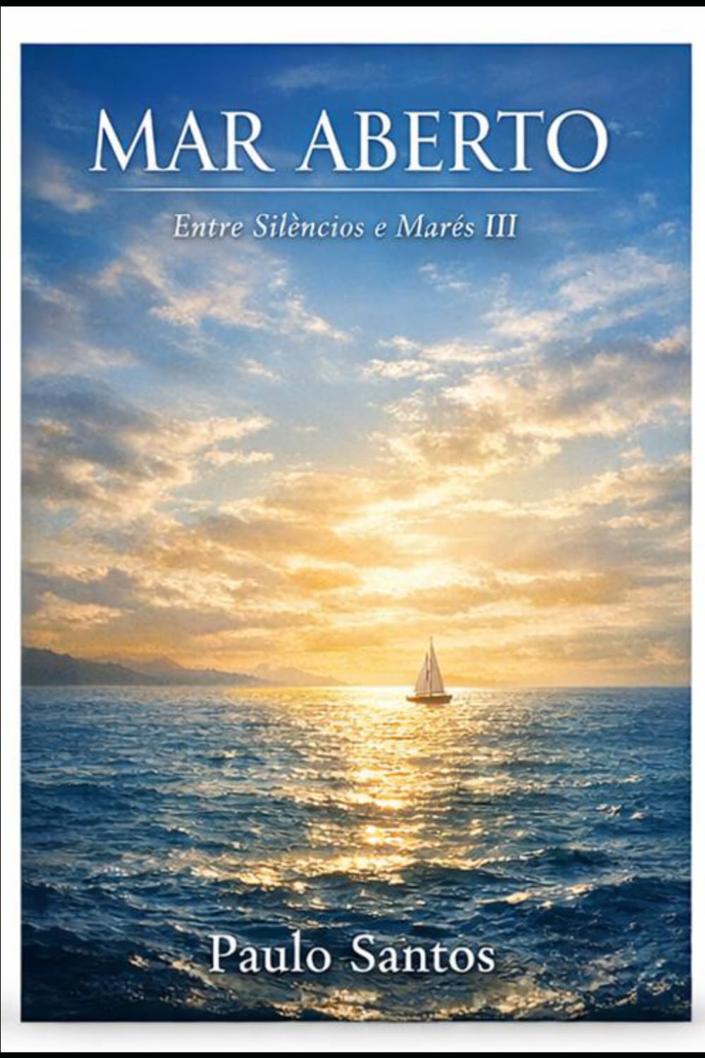 Mar Aberto (Entre Silêncios e Marés)