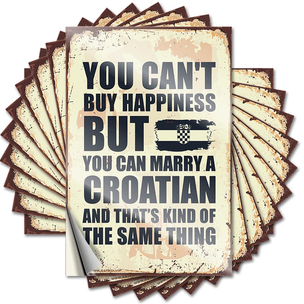 Sticker Bedroom Stuff Waterproof Vinyl Sticker | You Can't Buy Happiness But You Can Marry A Croatian Funny Laptop for Dart DIY Projects(8X12CM)