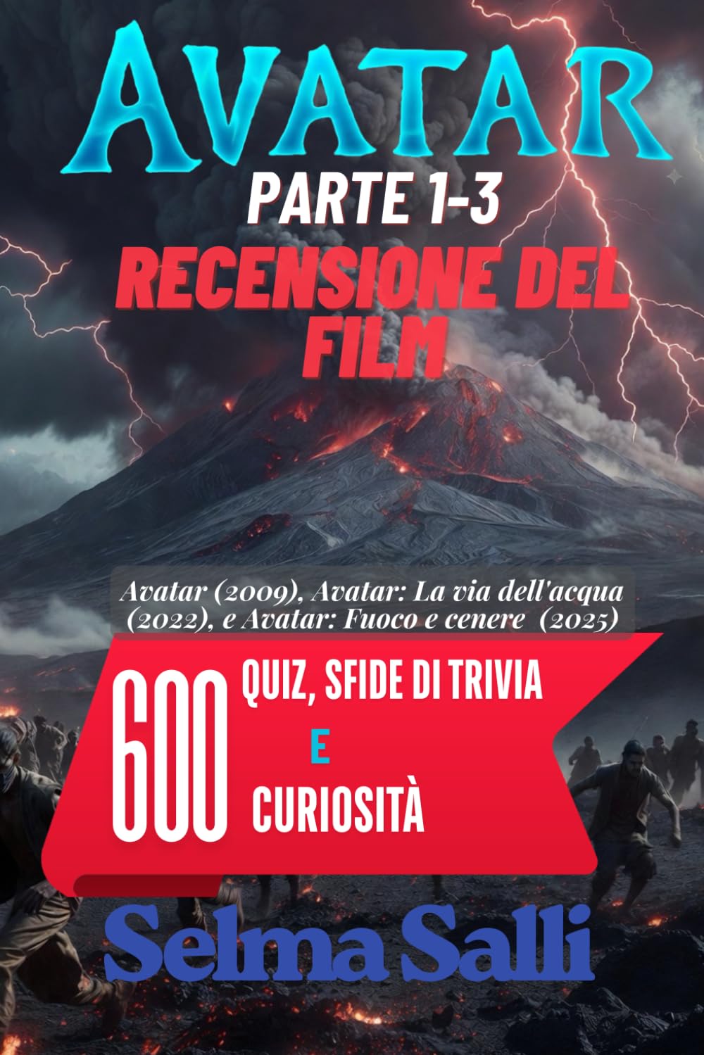 AVATAR RECENSIONE DEL FILM: (Parte 1-3) 600 Quiz, sfide di trivia e Curiosità