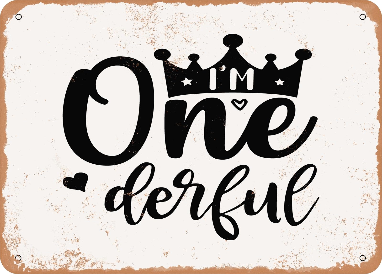 Miaomansenstore Metal Sign - I'm One Derful - Vintage Look Sign Home Decor