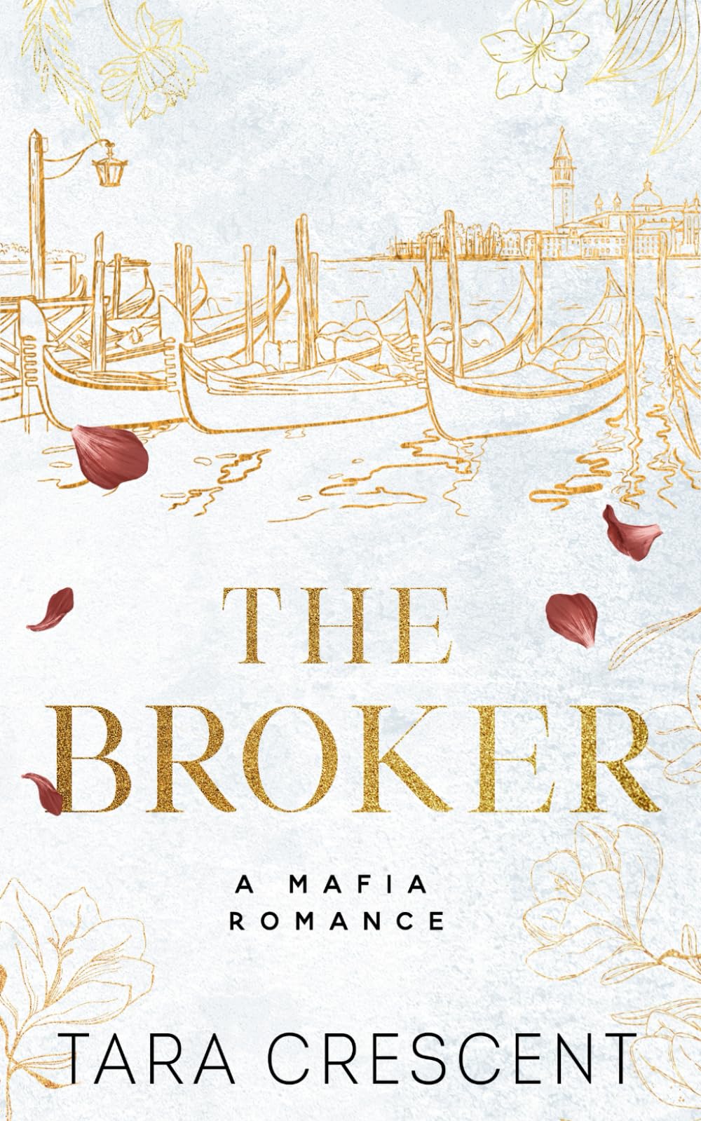 The Broker: An Enemies-to-Lovers Mafia Romance (Discreet Paperback) (Venice Mafia (Discreet Paperbacks))